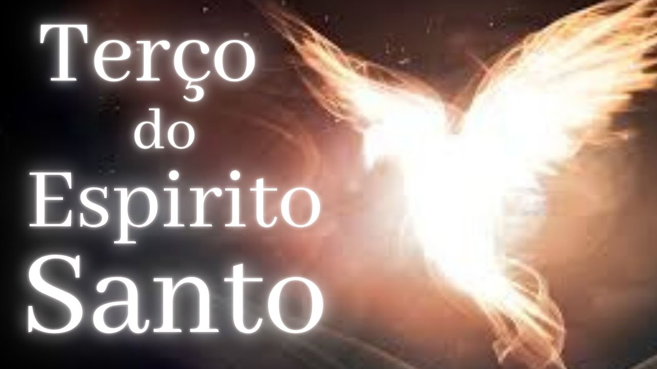 Terço do Espirito Santo