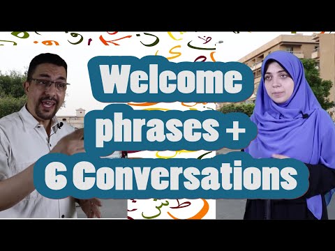Learn Arabic - Conversation course for beginners | Welcome phrases | 6 Conversations