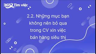 Viết CV xin việc bán hàng siêu thị làm sao để trở nên nổi bật?