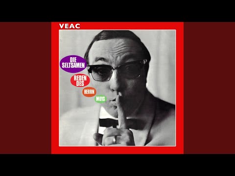 Die seltsamen Reden des Herrn Muys - Teil 1 (Live)