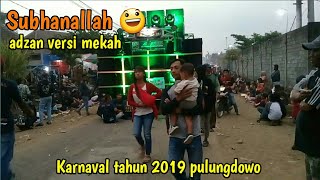 Download lagu Subhanallah (ADZAN) versi sound sistem karnaval mp3