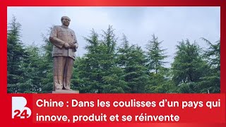 Chine : Dans les coulisses d’un pays qui innove, produit et se réinvente