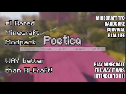 Terrafirmacraft Poetica S1-E1 - Getting started on the Best Minecraft Modpack for 2022! (Remastered)