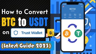 How to Convert Bitcoin to USDT on Trust Wallet | Swap BTC to USDT | Convert Bitcoin to USDT - 2024