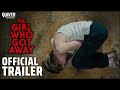 The Girl Who Got Away Official Trailer