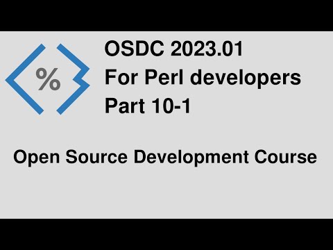 Open Source Development Course for Perl programmers - part 10-1