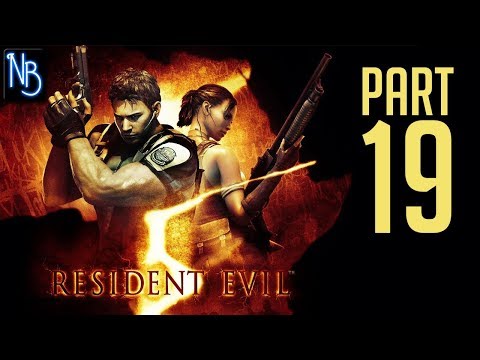 Resident Evil 5 Walkthrough Part 19 No Commentary