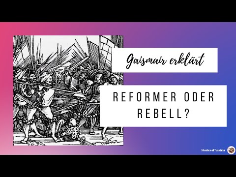 Michael Gaismair & der Bauernaufstand 1525 | Tirols Rebellion erklärt