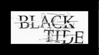 I Wanna - Black Tide (Just Another Drug (EP) )