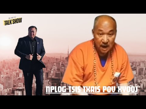 NPLOG TSIS KAM TXAIS POV XYOOJ