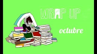 WRAP UP: octubre 2017