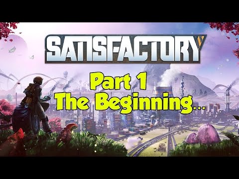 Satisfactory Intro