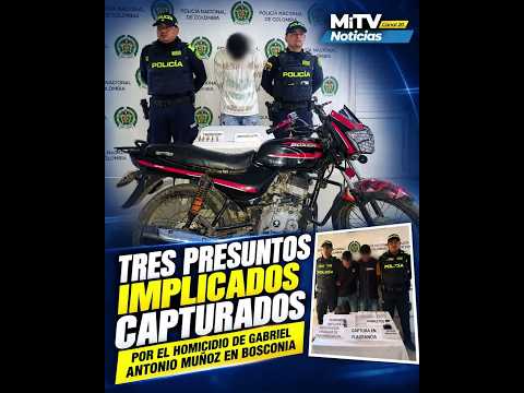 Tres capturados por el homicidio de Gabriel Antonio Muñoz en Bosconia