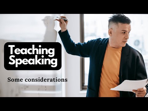 Teaching Speaking.