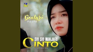 Download lagu Sio Sio Manjago Cinto mp3 Download lagu Sio Sio Manjago Cinto mp3
