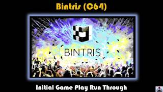 Bintris (C64) - Initial Play Through