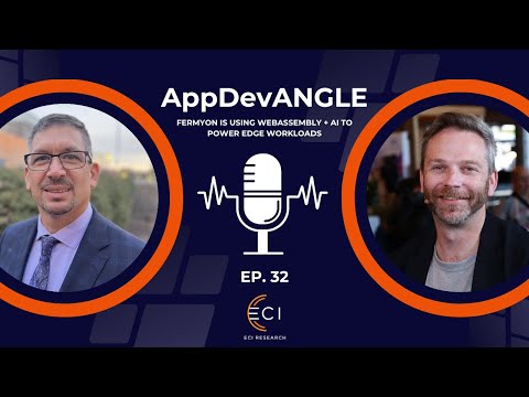 32: Fermyon Is Using WebAssembly + AI to Power Edge Workloads