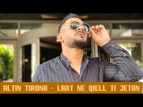 Altin Tirona - Lart ne qiell ti jeton