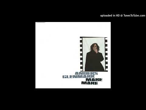 Anders Glenmark - Mare Mariano (Extended Mix) - 1992