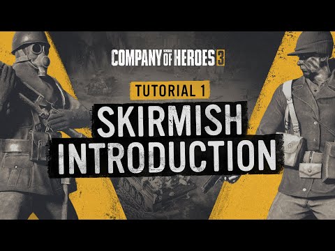 Skirmish Tutorial - Introduction || Part 1/6