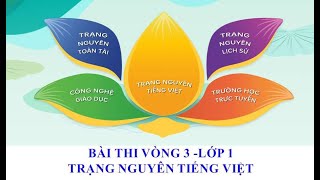 Bài thi vòng 3 Trạng nguyên Tiếng Việt lớp 1