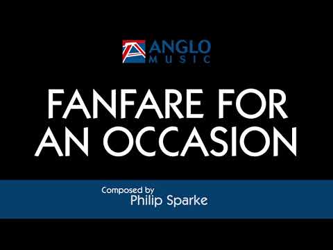 Fanfare for an Occasion – Philip Sparke