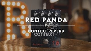 Video thumbnail for Red Panda Context Reverb | Reverb Demo Video by Reverb