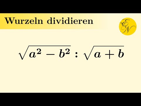 Wurzeln mit gleichen Wurzelexponenten dividieren