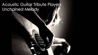 Unchained Melody - Acoustic Guitar Tribute Players