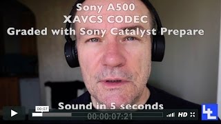 XAVCS colour  sound test on Sony A500
