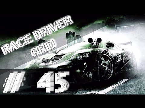Racedriver GRID # 45 Weltweit sind wir unterwegs Let's Play