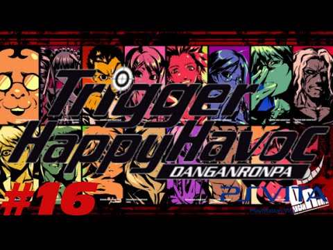 Danganronpa (BLIND) Part 16 "Back from the Top"