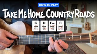 🎸 Take Me Home Country Roads • Easy guitar le