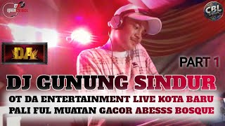 Download lagu DUGEM DJ GUNUNG SINDUR SOUND FYP TIKTOK❗DJ IPAN CEBOL FEAT OT DA ENTERTAINMENT LIVE KOTA BARU PALI mp3