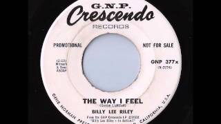 Billy Lee Riley - The Way I Feel (GNP Crescendo)