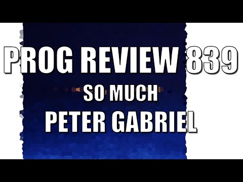 PROG REVIEW 839 - So Much - @itspetergabriel (2023) I/O ALBUM REVIEW