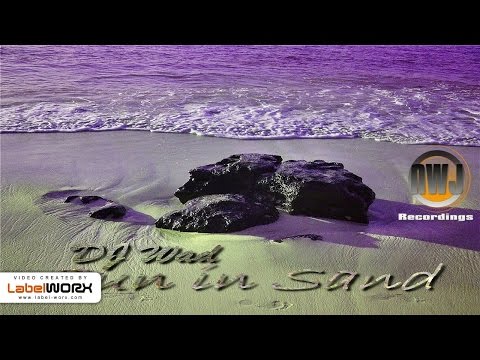 DJ Wad - Sun In Sand (Michel Dogniaux Remix)