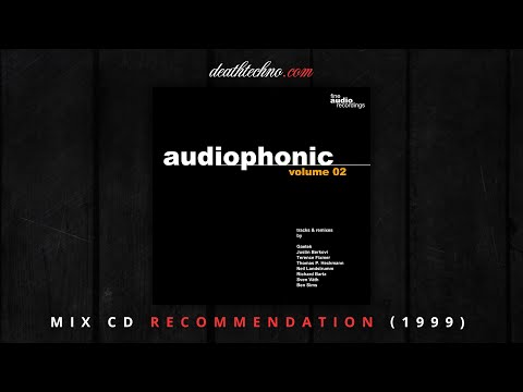 DT:Recommends | Audiophonic 02 - Christian Weber (1999) Mix CD