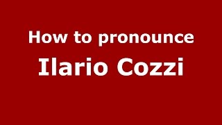 How to pronounce Ilario Cozzi