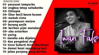 Iwan Fals engkau tetap sahabatku | Iwan fals best of the best