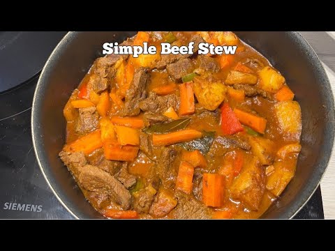 How To Make Simple And Delicious Beef Stew under 30 minutes