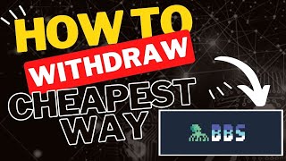 How to WITHDRAW from BBS.MARKET (Cheapest Way) !!! + EOS RAM