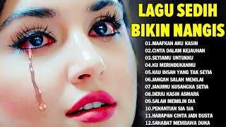 Download lagu Kumpulan Lagu Sedih Bikin Nangis Teringat Mantan😭😭😭 Baru Putus... Langsung Dengar Lagu Ni mp3
