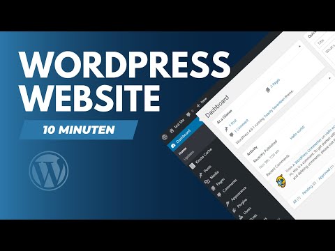 WordPress Website erstellen - Was brauche ich in 10 Minuten!