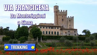 preview picture of video 'VIA FRANCIGENA - Da Monteriggioni a Siena'