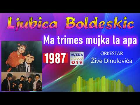 Ljubica Boldeskic 1987 - Ma trimes mujka la apa // MuzikaUzivo019