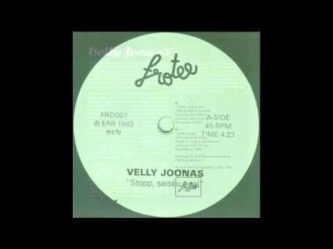 Velly Joonas ‎– Stopp, Seisku Aeg!