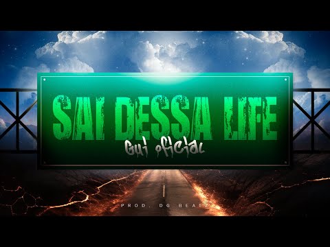 Gui Oficial - Sai dessa life (Prod.DG BEATZ) Official Music Video