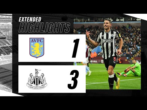 Aston Villa 1 Newcastle United 3 | EXTENDED Premier League Highlights