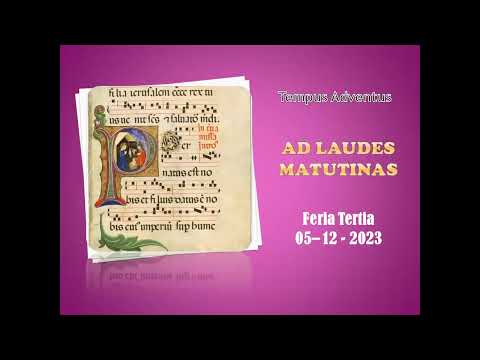 Liturgia Horarum - Ad Laudes Matutinas (05-12-2023)